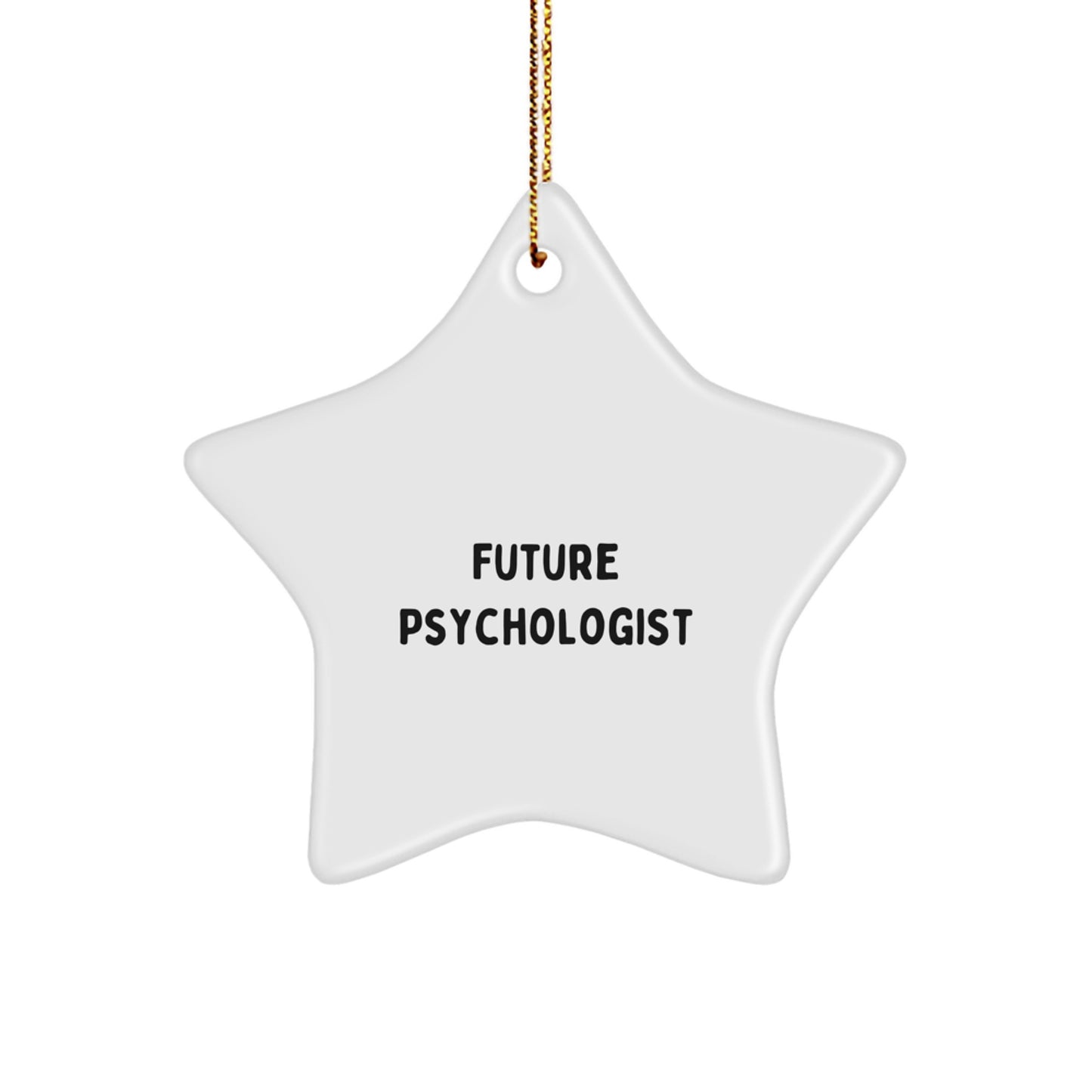 Funny Quirky Gifts from Friends and Family for the Future Psychologist Star Ornament, Christmas Unique Gifts - Image 1