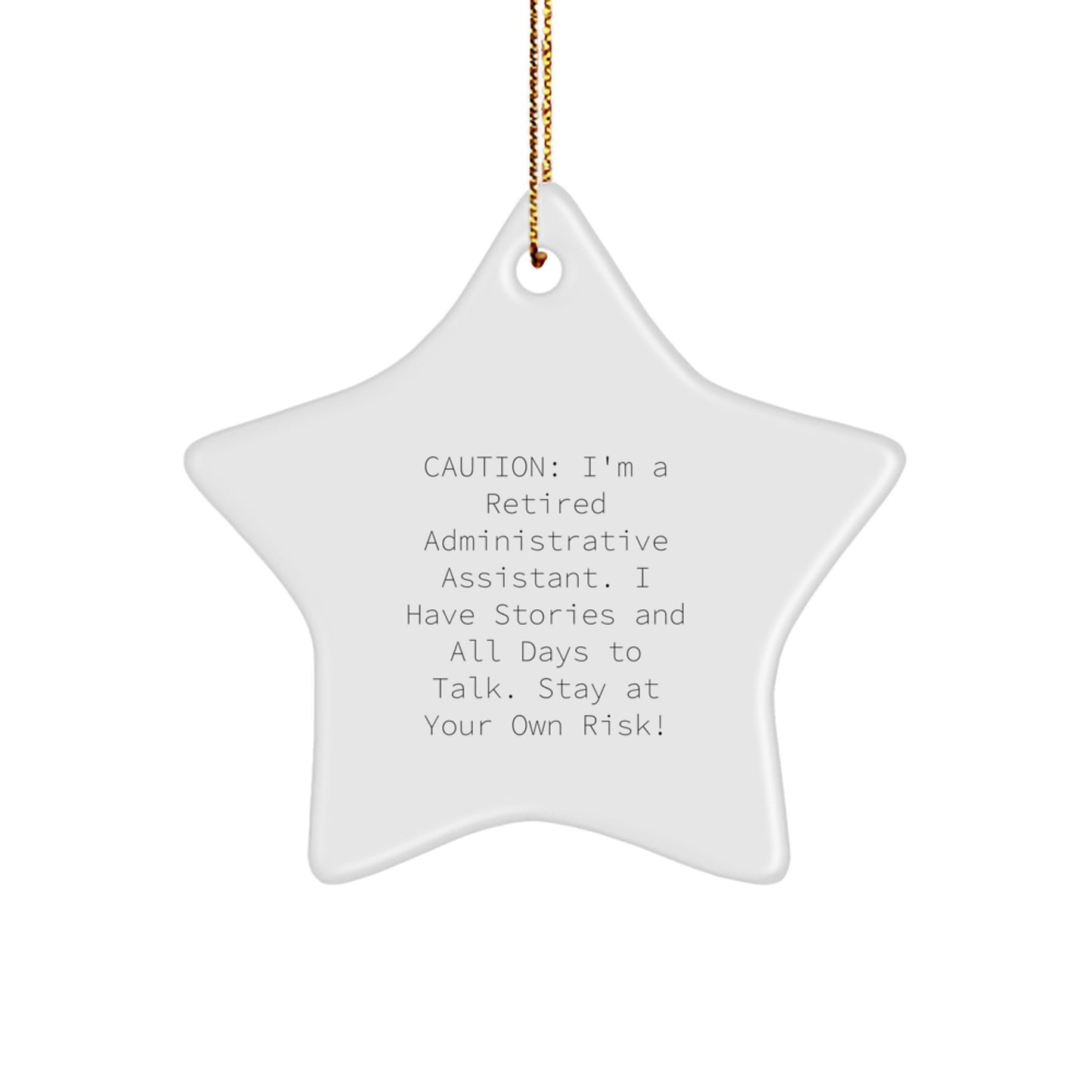Funny Administrative Assistant Gifts, Star Ornament, Christmas Unique Presents from Friends, Coworkers, Family - Humorous Retired Administrative Assistant Story - Image 1