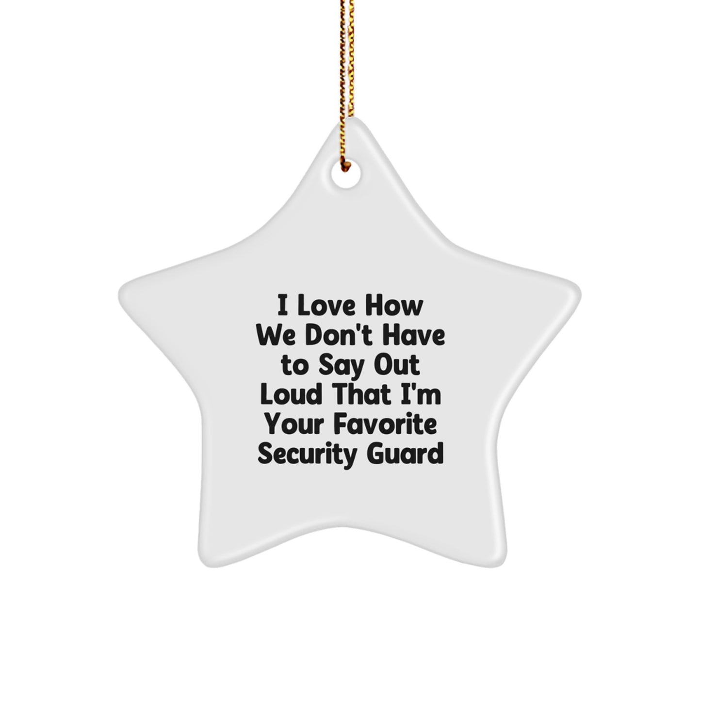 Funny Security Guard Gifts from Men for Favorite Security Guard Star Ornament - Christmas Unique Gifts for Security Guard - Image 1