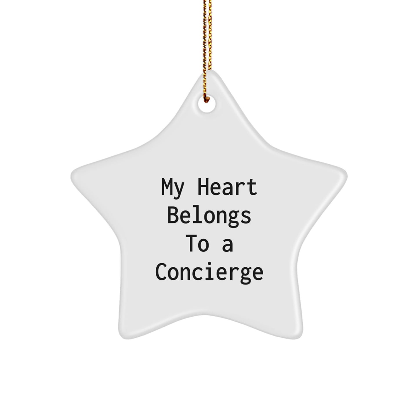 Concierge Gifts from Friends, Concierge Star Ornament, 'My Heart Belongs To A Concierge', Christmas Unique Gifts - Image 1