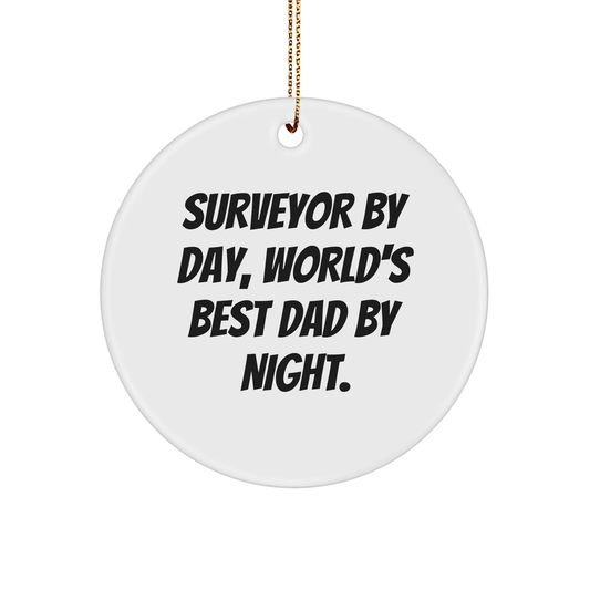 Surveyor Gifts from Men to Friends, Funny Circle Ornament for Christmas Unique Gifts - Victory Thru Vision