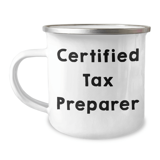 Tax Preparer's Camping Gift from Friends: Funny Quote for Mother's Day, 12 oz Stainless Steel Mug - Victory Thru Vision