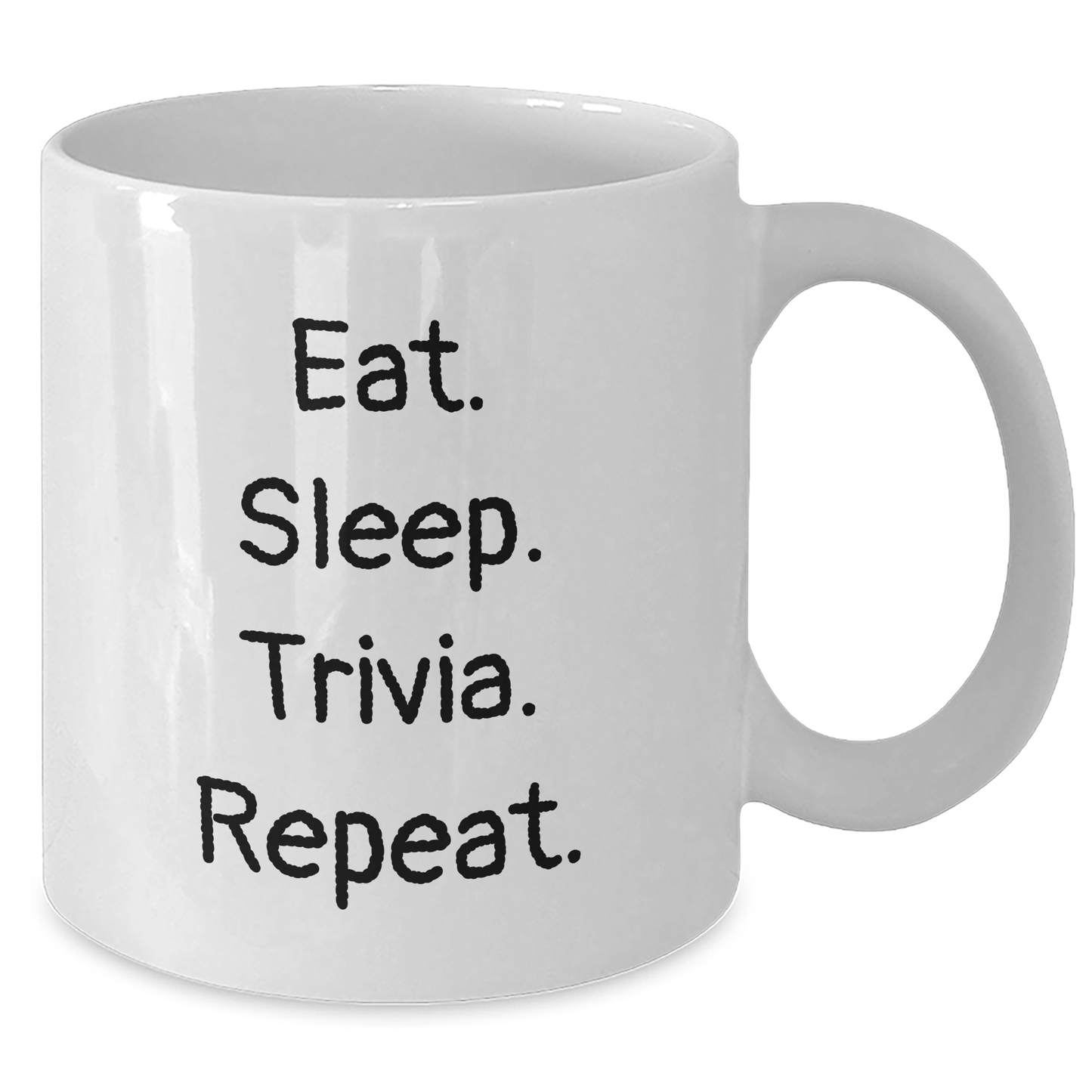 Trivia Enthusiast Gifts from Family - Eat. Sleep. Trivia. Repeat. Funny White Coffee Mug for Men or Women - Victory Thru Vision