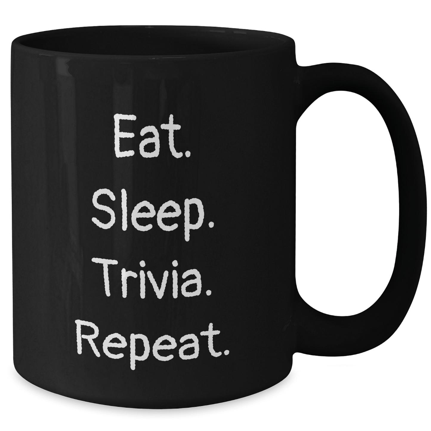 Trivia Gifts for Men from Friends - Eat. Sleep. Trivia. Repeat. Black Coffee Mug, 11oz or 15oz, Microwave and Dishwasher Safe - Victory Thru Vision