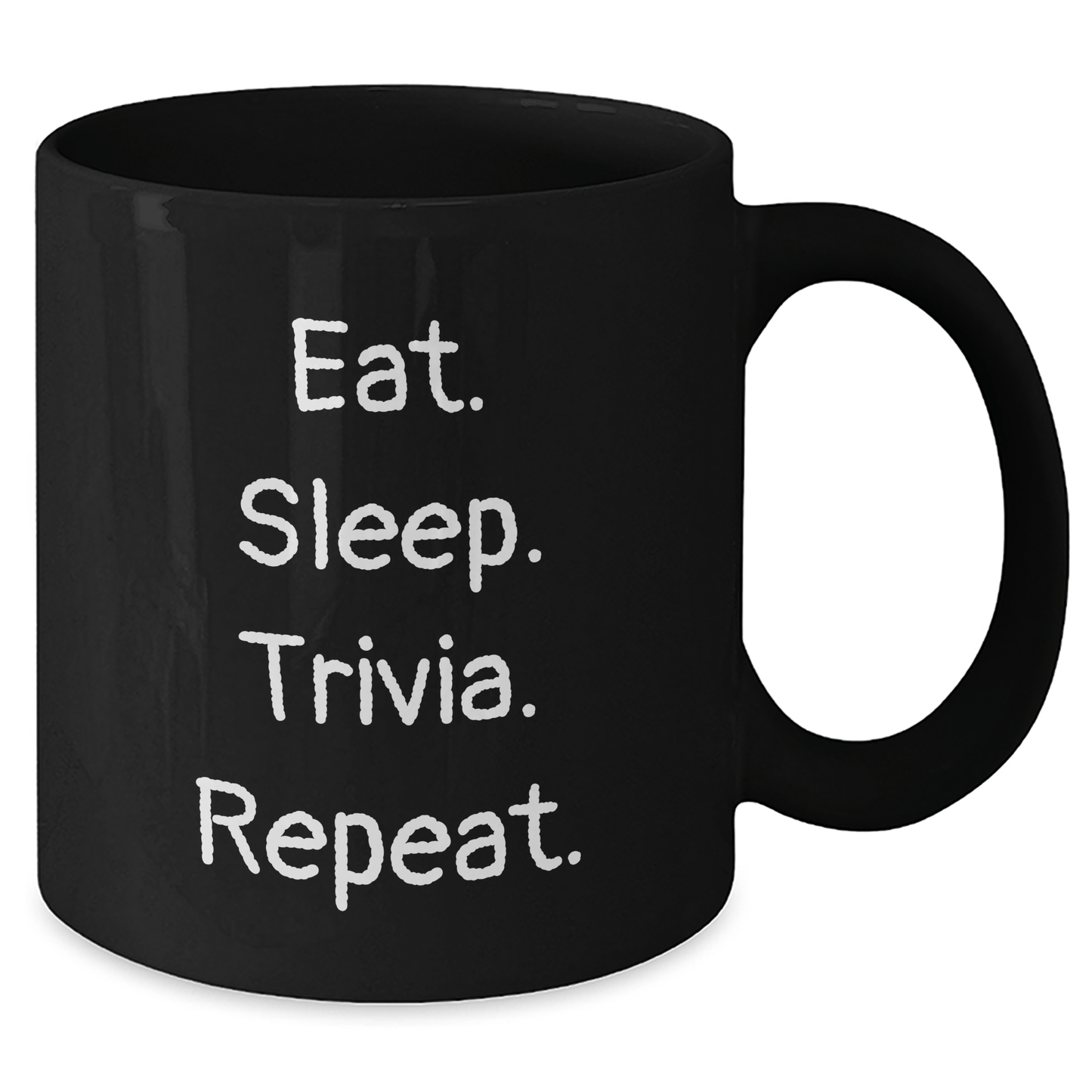 Trivia Gifts for Men from Friends - Eat. Sleep. Trivia. Repeat. Black Coffee Mug, 11oz or 15oz, Microwave and Dishwasher Safe - Victory Thru Vision