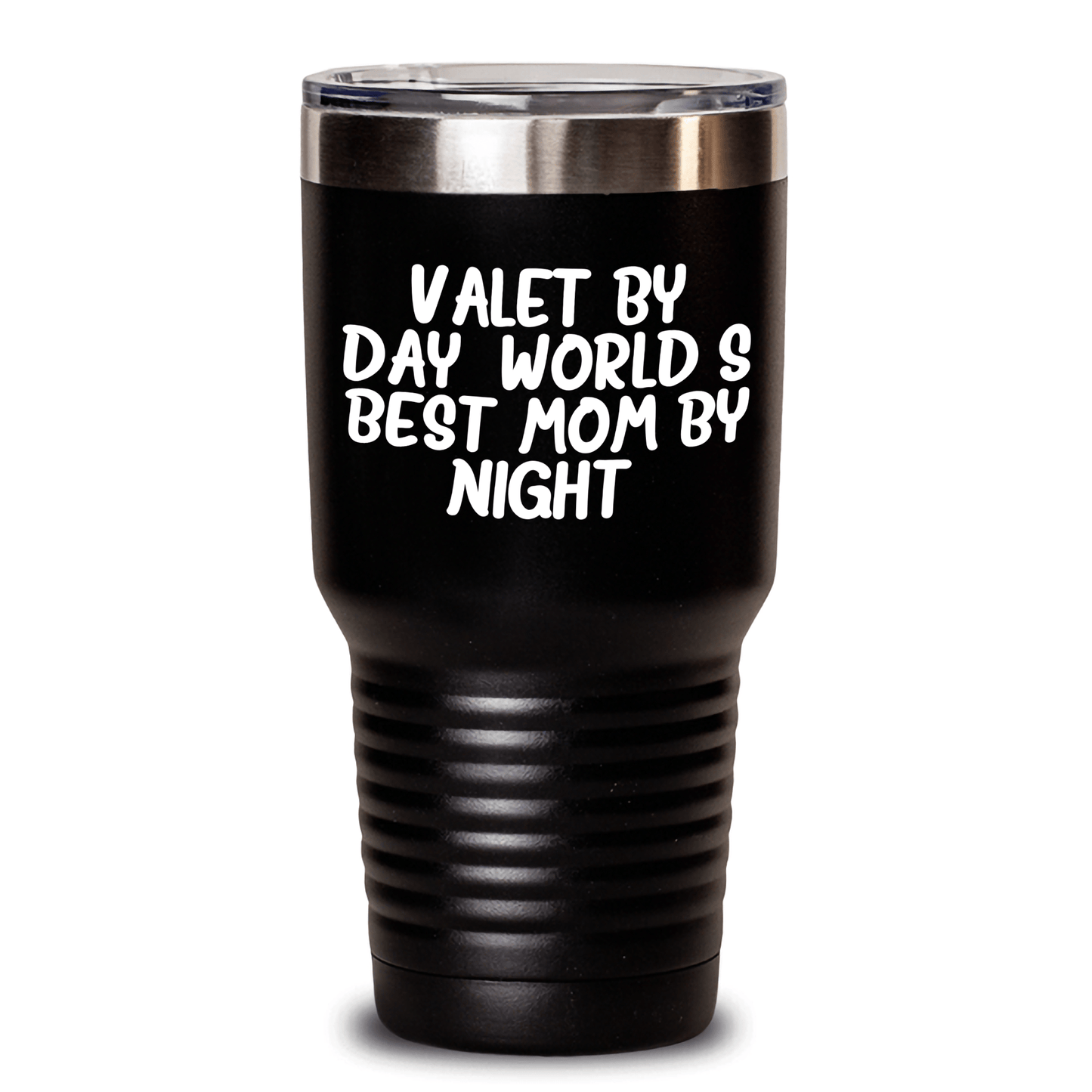 Valet By Day, World's Best Mom By Night. Funny Valet Gifts for Him from Family on Father's Day, Insulated Tumbler - Victory Thru Vision