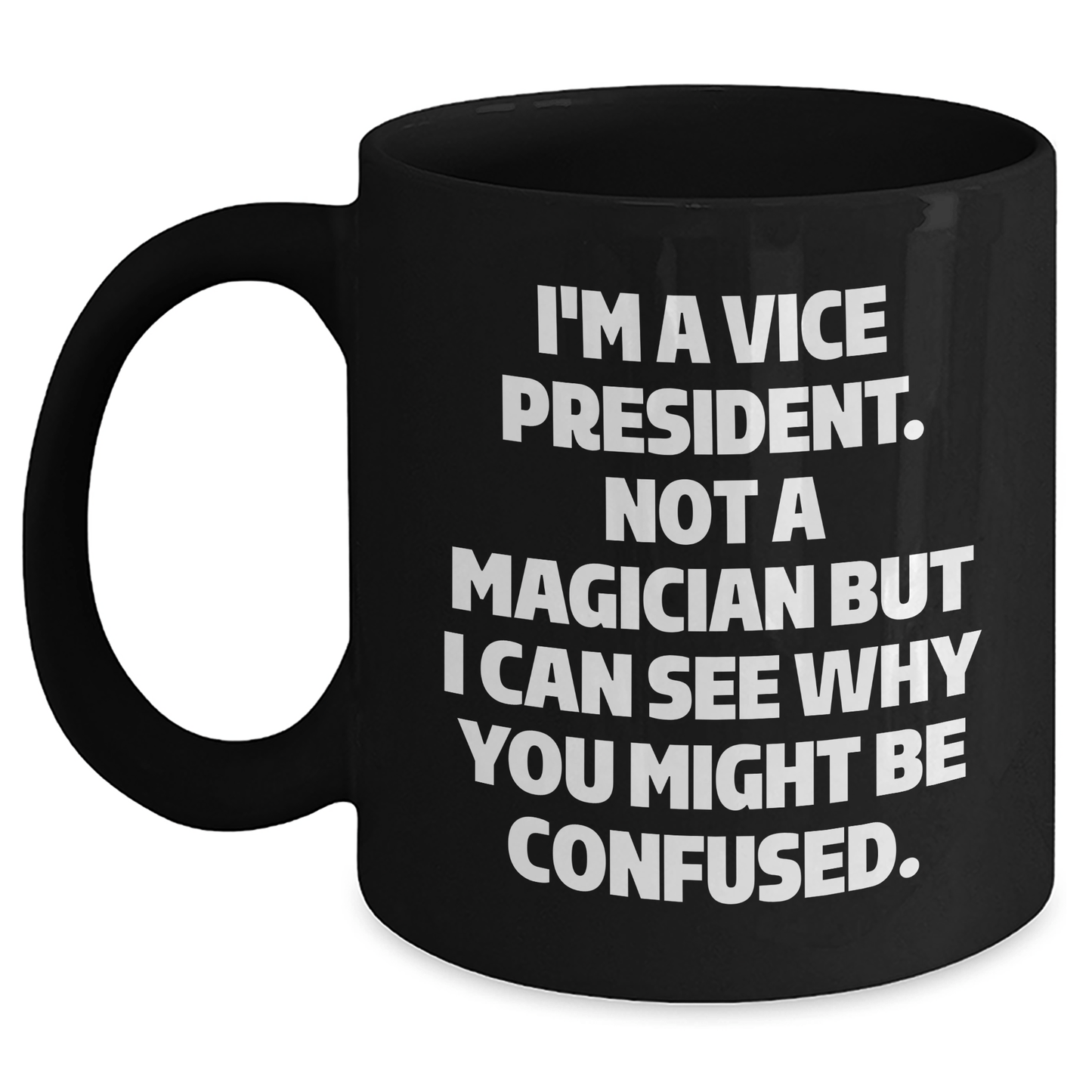 Vice President Funny Gifts from Friends for Graduation, Black Coffee Mug with Inspirational Quote, Unique Gifts for Him Her - Victory Thru Vision