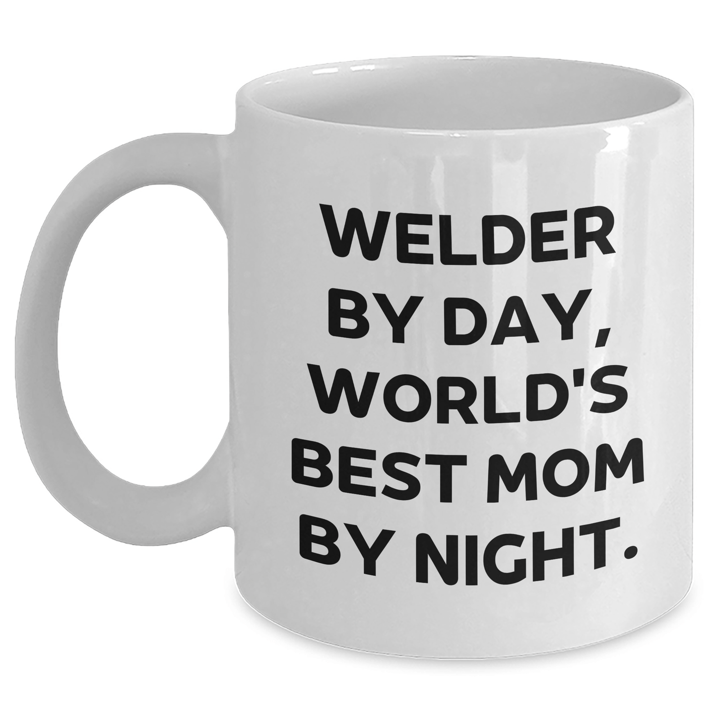 Welder Gifts from Men, Funny 'Welder By Day, World's Best Mom By Night.' White Coffee Mug for Father's Day - Victory Thru Vision
