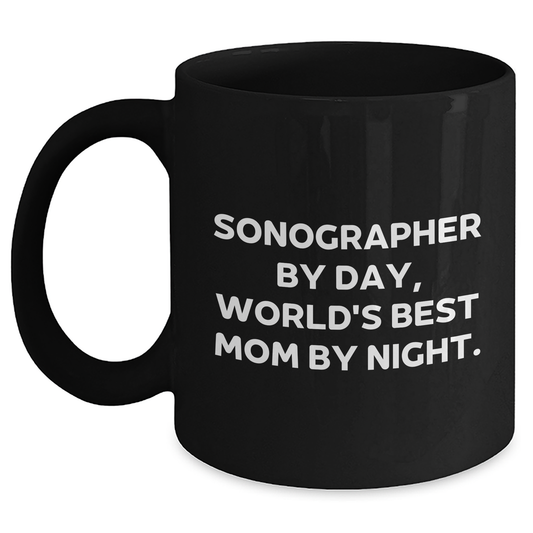 Sonographer Gifts from Mom by Day, World's Best Mug for Her Night, Black Coffee Mug, 11oz or 15oz, Microwave and Dishwasher Safe - Main