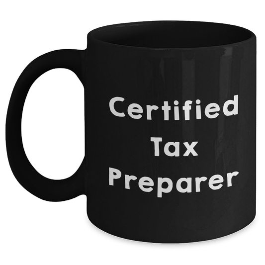 Funny Tax Preparer Gifts, 'Don't Make Me Do Your Taxes' Black Coffee Mug, Gifts from Mom, Gifts for Tax Preparer, Mother's Day Unique Gifts - Main