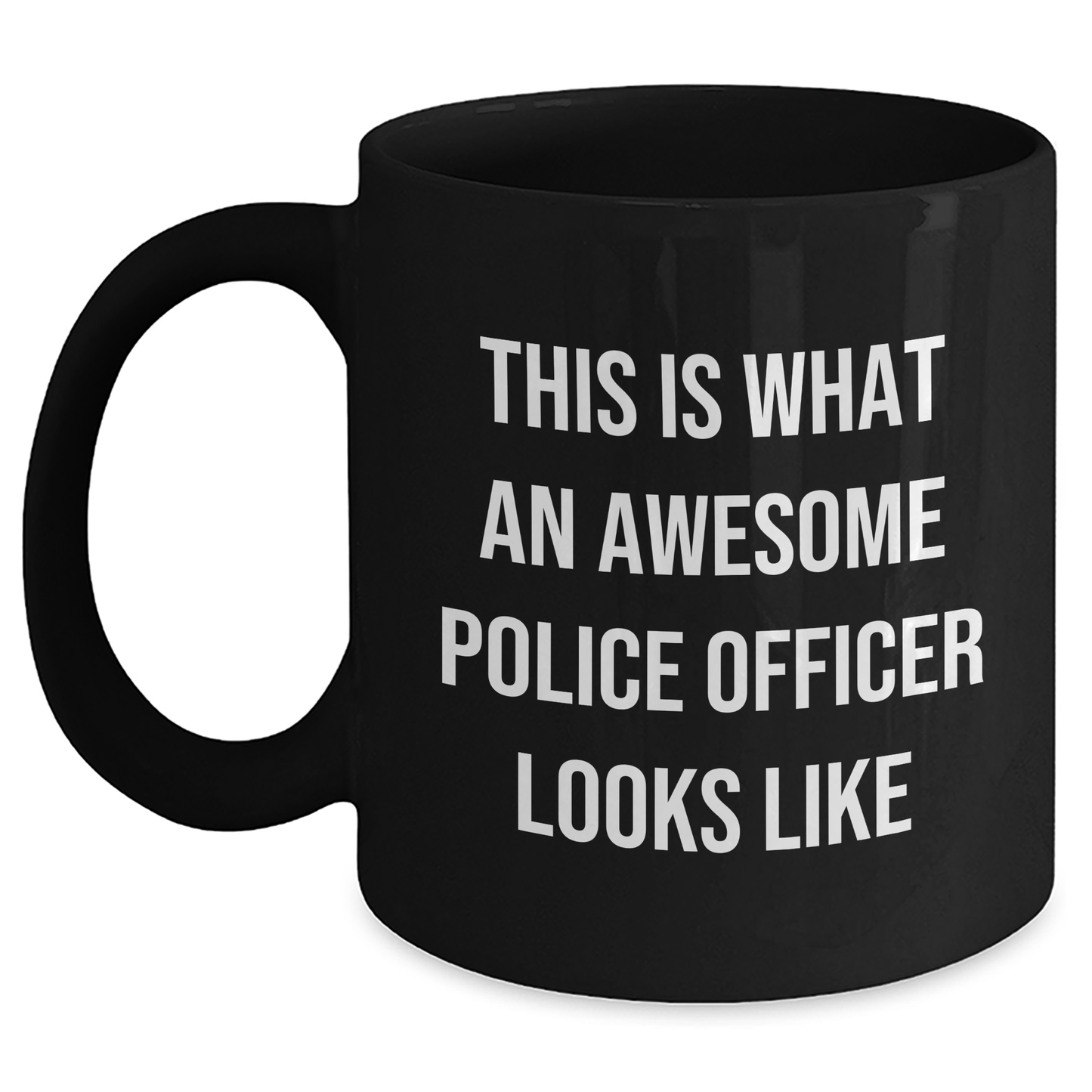 Funny Police Officer Gifts This Is What An Awesome Police Officer Looks Like Black Coffee Mug for Dad on Father's Day from Family - Victory Thru Vision 