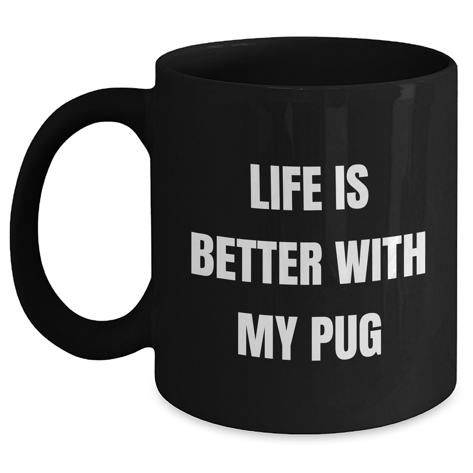Funny Pug Dog Gifts for Men from Pug Lovers on Father's Day Unique Black Coffee Mugs - Victory Thru Vision 