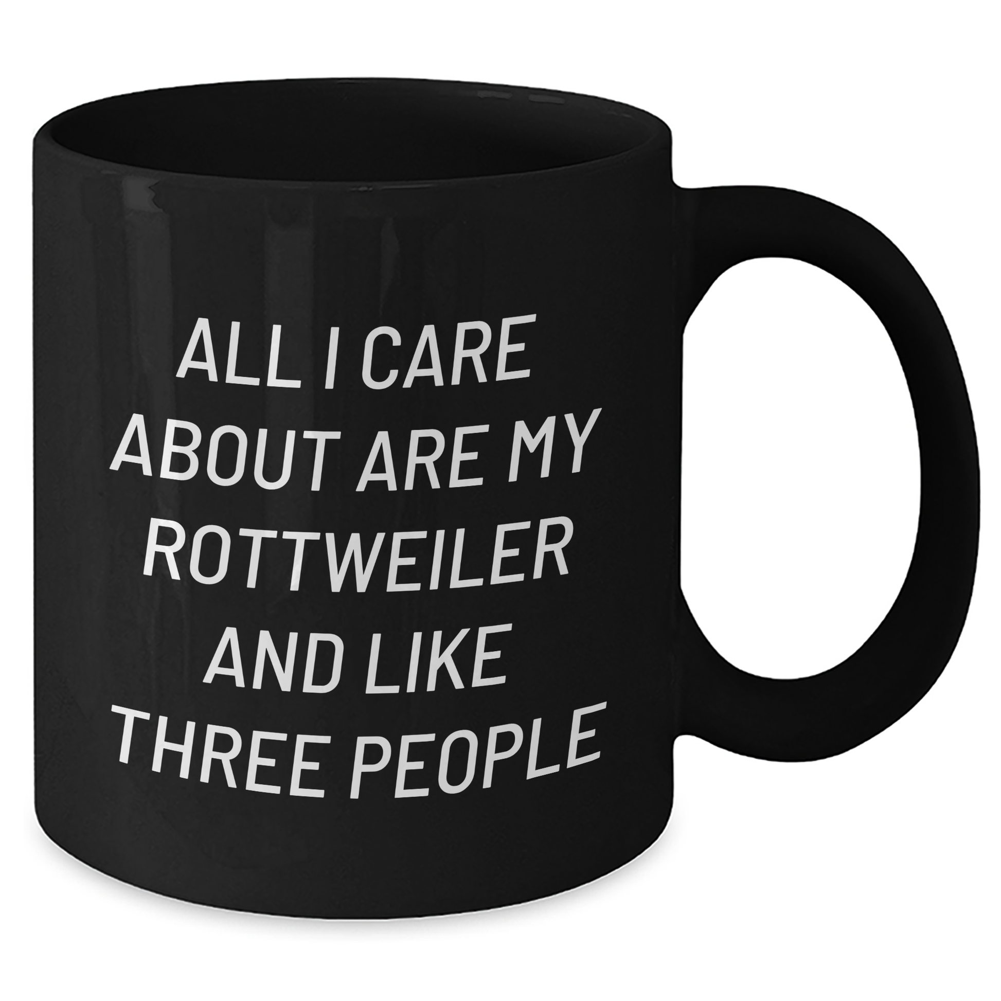 Rottweiler Dog Lover's Humorous Gifts from Friends for Father's Day - 11oz or 15oz Black Coffee Mug - Additional