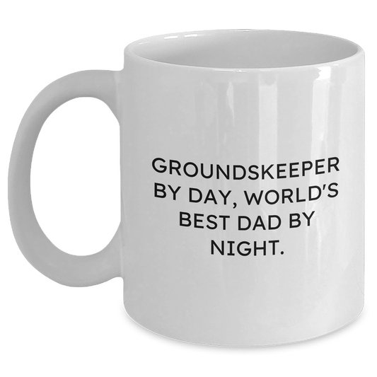 groundskeeper Humor Gifts from Men to groundskeeper, Funny White Coffee Mug, Mother's Day Unique Gifts - Main