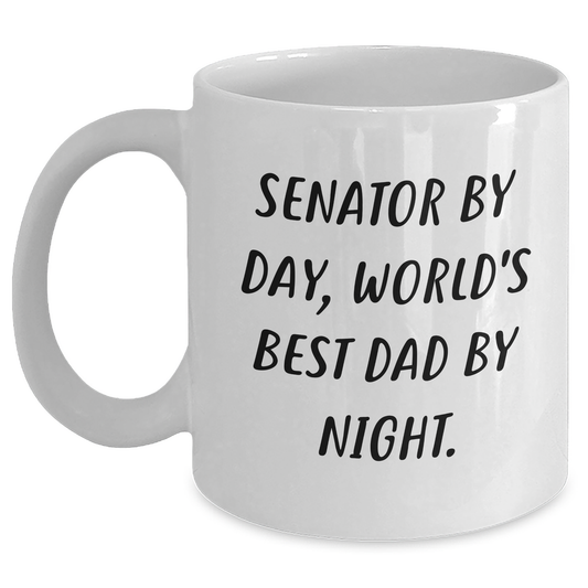 Senator Gifts, Funny White Coffee Mug, 'Senator By Day, World's Best Dad By Night.' for Mom, Gifts from Family, 11oz or 15oz, Microwave and Dishwasher Safe - Main