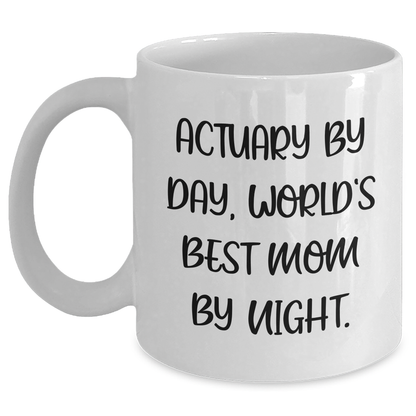 Actuary Humor White Coffee Mug, Funny Gifts from Mom for Actuary, Father's Day Unique Gifts - Victory Thru Vision 