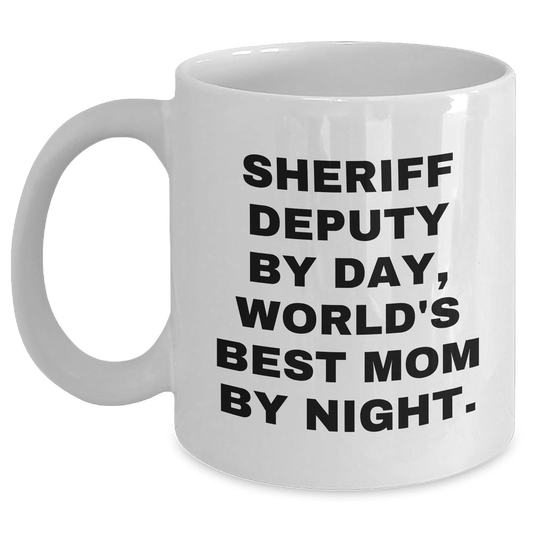 Sheriff Deputy Humor Gifts - White Coffee Mug for Mom by Day, World's Best Mom by Night - Gifts from Mom for Sheriff Deputy, Unique Mother's Day Unique Gift - Victory Thru Vision 