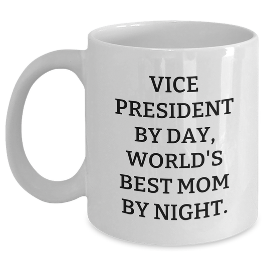 Funny Vice President Gifts for Dad By Day, World's Best Mom By Night Mug, Perfect for Father's Day from Friends or Family - Main