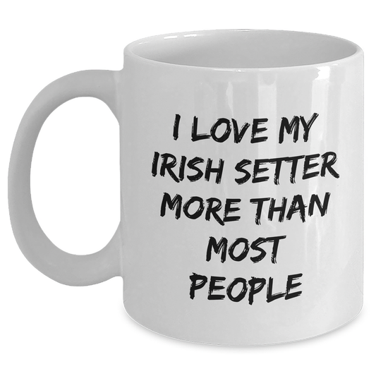 Irish Setter Dog Lovers' Funny Quote Gifts from Family for Dad on Father's Day - White Coffee Mug - Main
