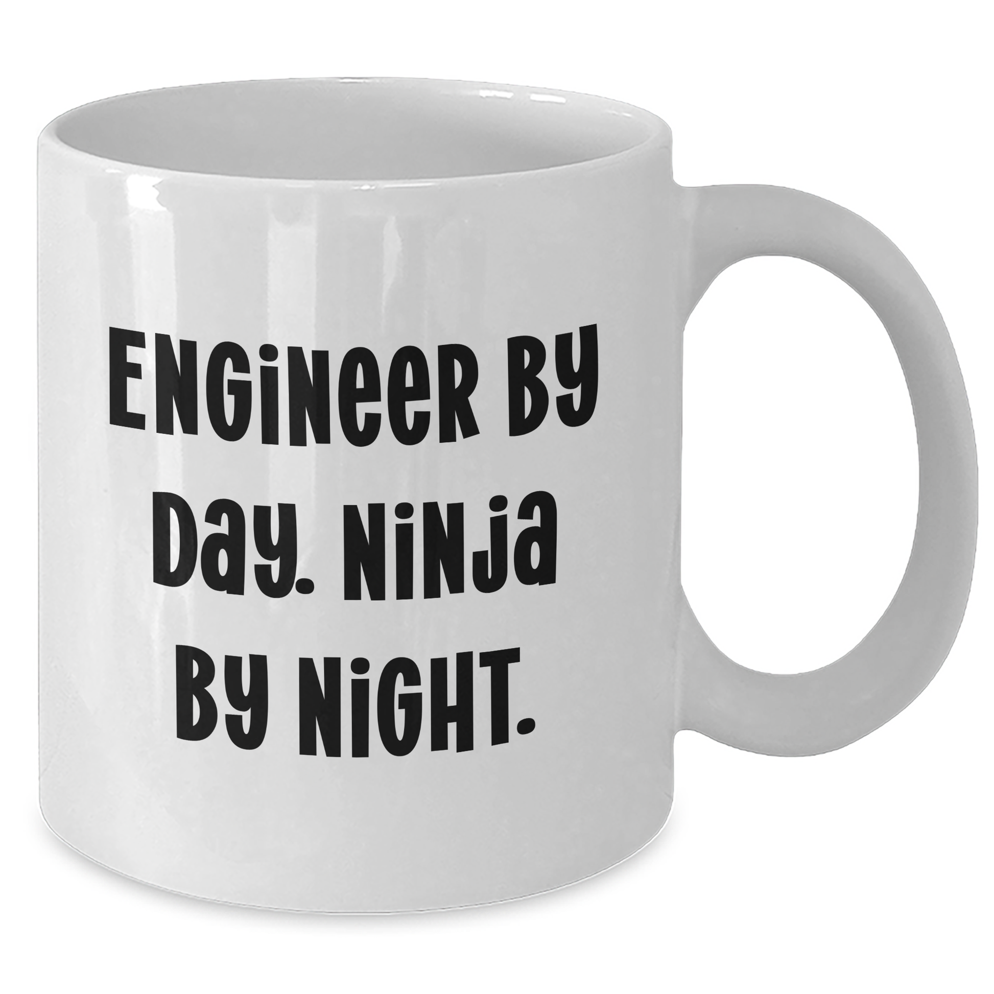 Engineer Gifts by Day, Ninja by Night, Funny White Coffee Mug for Mother's Day, Gifts from Friends, Gifts for Engineer - Victory Thru Vision 
