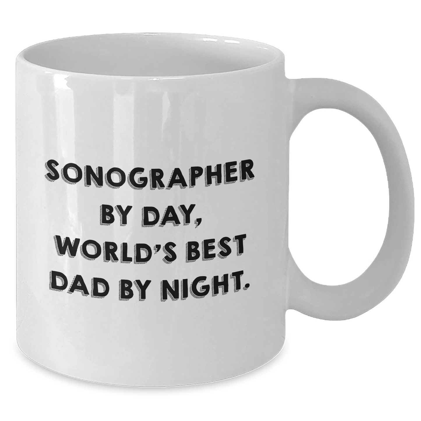 Sonographer Gifts from Men - Funny Quote White Coffee Mug for Mother's Day - Gifts for Sonographer - Victory Thru Vision 