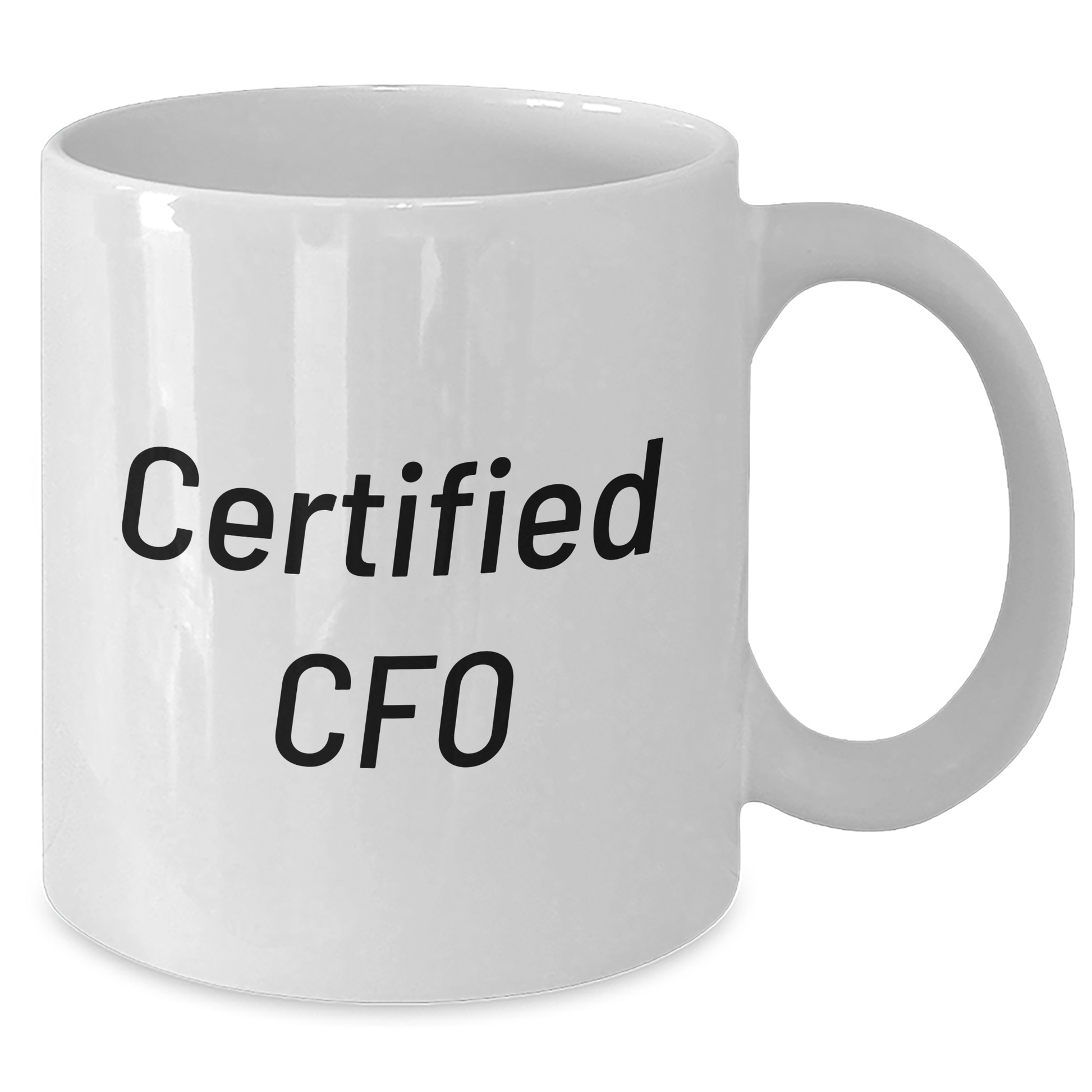 Funny CFO Quotes White Coffee Mugs Gifts from Men to Chief Financial Officers on Father's Day - Victory Thru Vision 