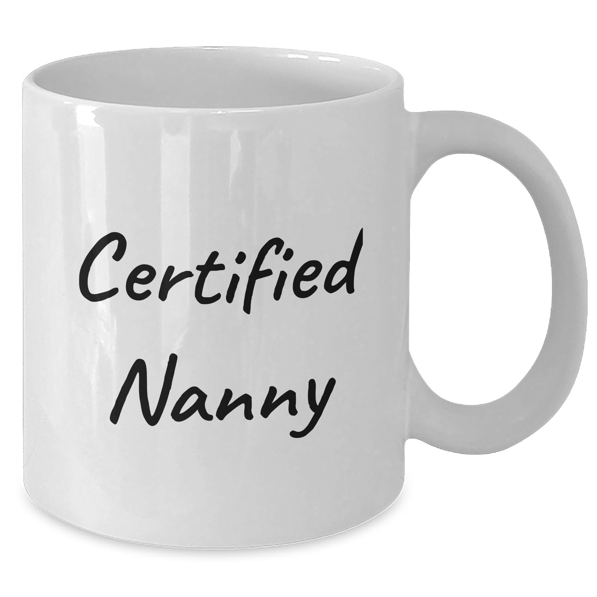 Funny Nanny Gifts from Friends, Unique White Coffee Mugs for Men, 'Certified Nanny' Quote, Father's Day Unique Gifts - Victory Thru Vision 