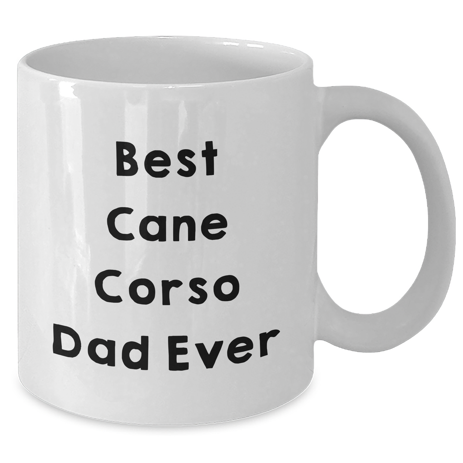 Cane Corso Dog Lover Gifts for Men, Funny White Coffee Mug for Father's Day, 'Best Cane Corso Dad Ever' Quote, Gifts from Family to Cane Corso Dog Dad - Victory Thru Vision 