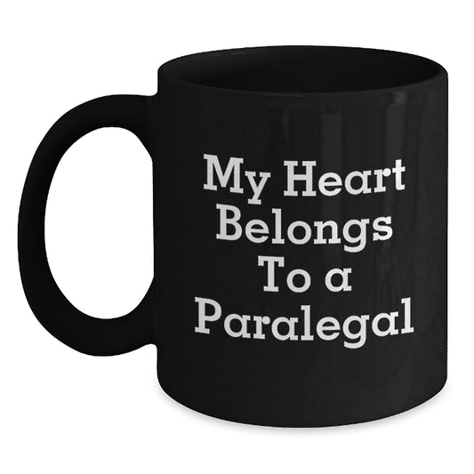 Funny Paralegal Gifts from Men to Women Black Coffee Mug My Heart Belongs To A Paralegal Quote Valentine's Unique Gifts for Paralegal - Main