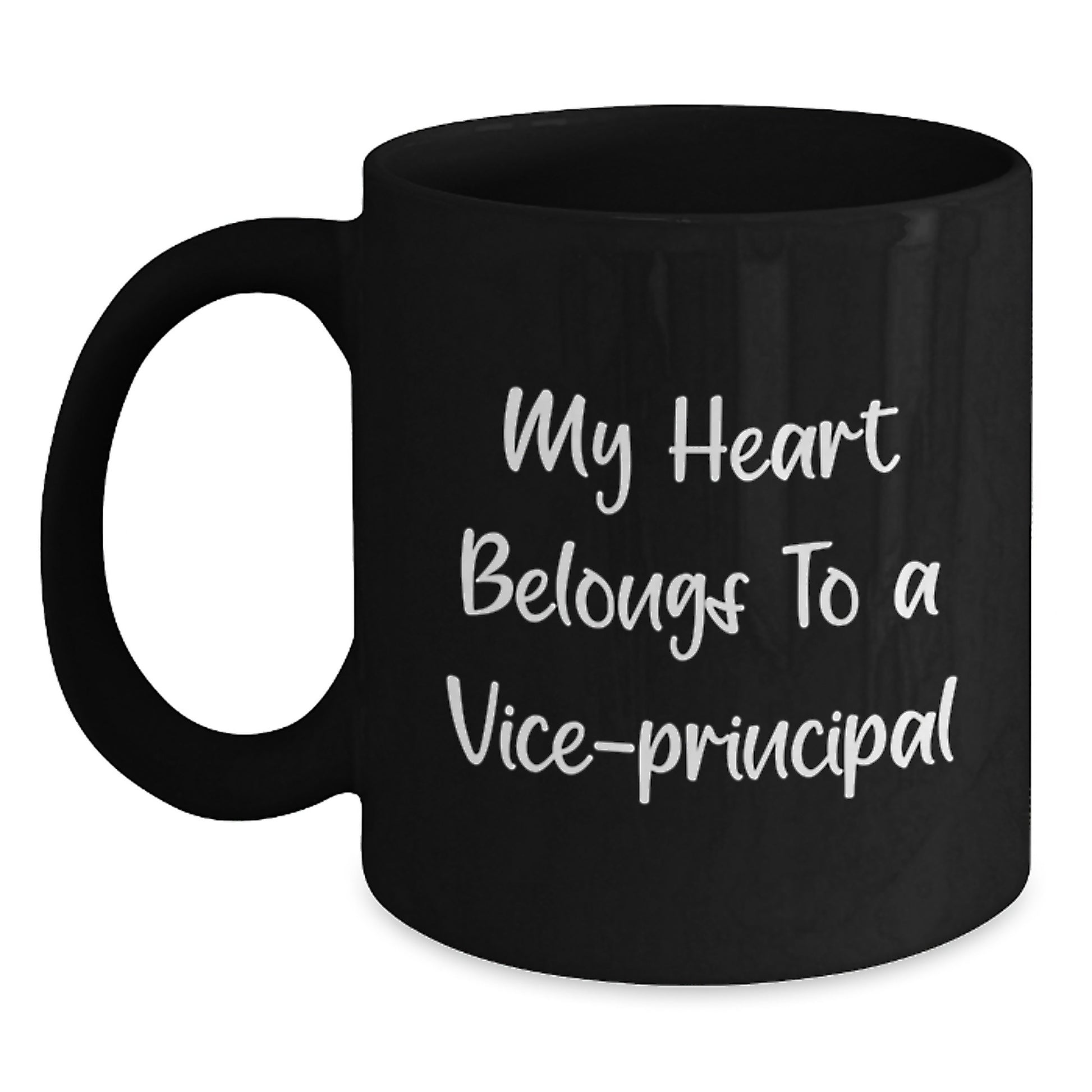 Funny Vice-principal Gifts from Men to Vice-principal for Christmas Unique Gifts - My Heart Belongs To A Vice-principal Black Coffee Mug - Main