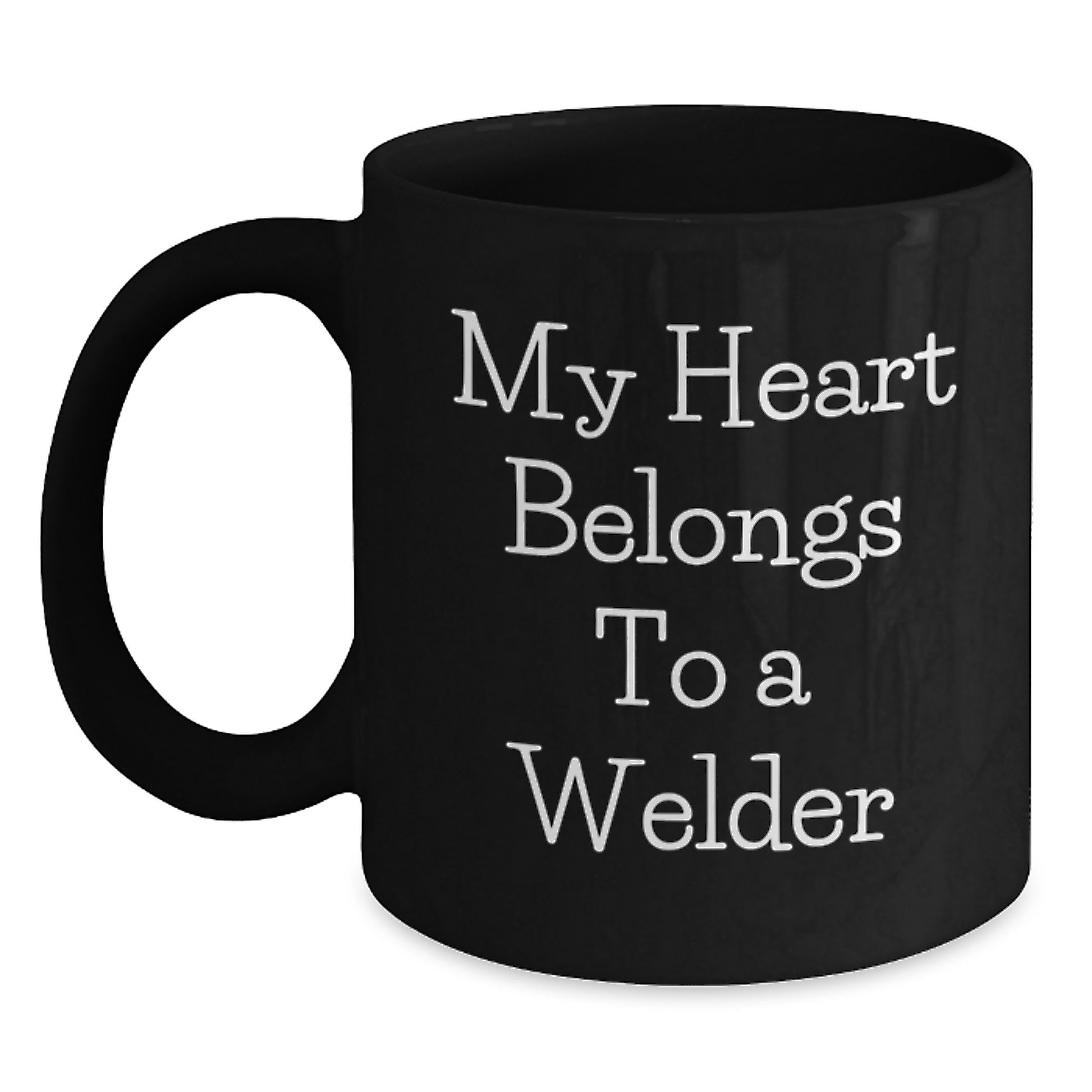 Welder Gifts from Friends, Funny 'My Heart Belongs To A Welder' Black Coffee Mug for Men, Unique Graduation Gifts - Main