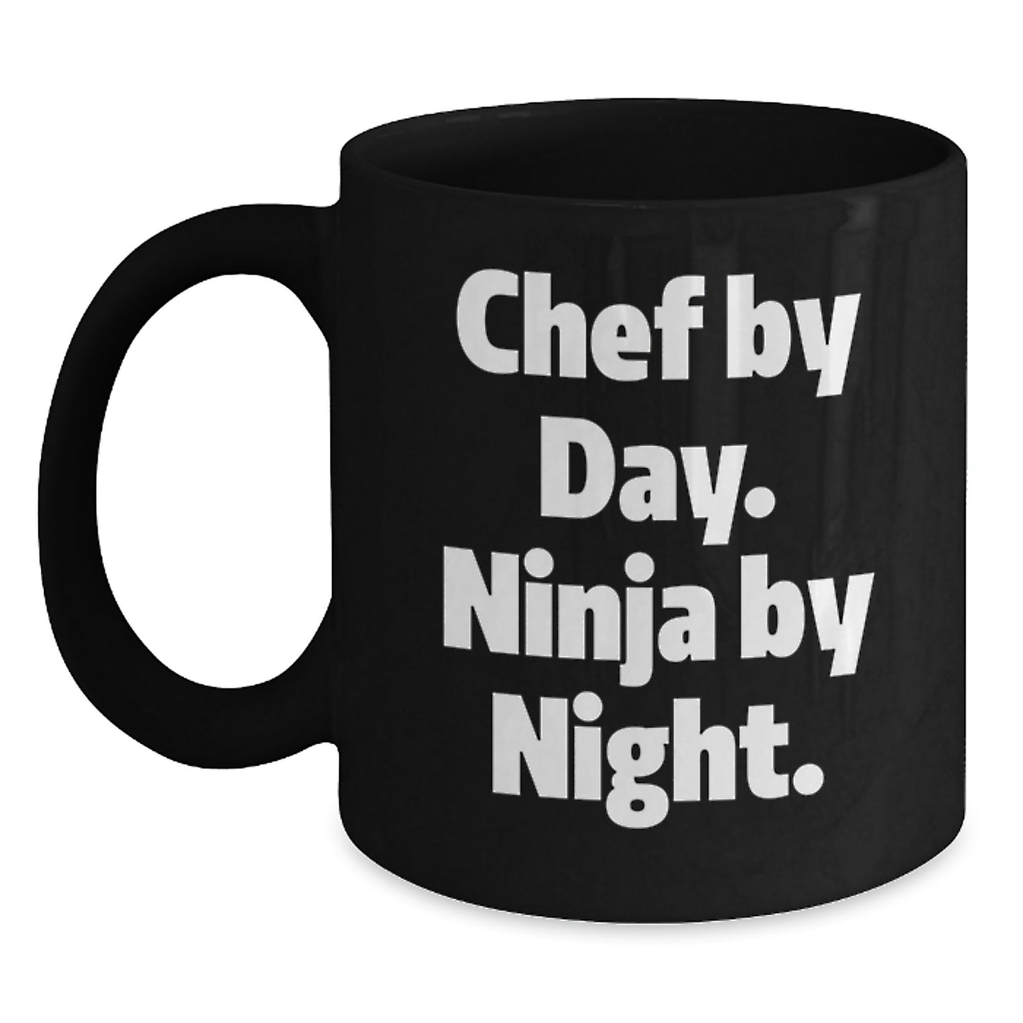 Chef By Day Ninja By Night Funny Black Coffee Mug Gifts from Friends for Chef Christmas Unique Gifts - Main