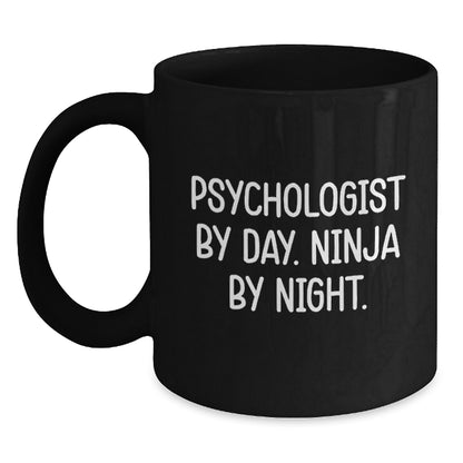 Gifts for Psychologist Men, Funny Black Coffee Mug Quote Psychologist By Day Ninja By Night, Christmas Unique Gifts from Friend - Main