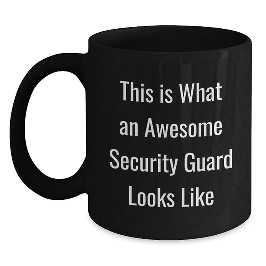 Funny Security Guard Gifts from Friends for Christmas - Black Coffee Mug with This Is What an Awesome Security Guard Looks Like - Main
