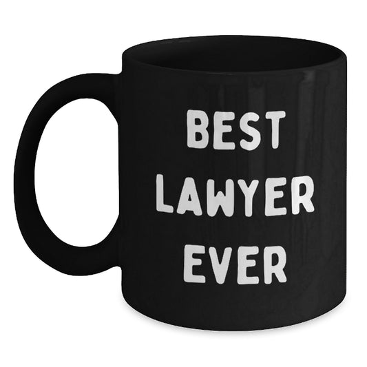 Funny Lawyer Gifts from Men to Friends, Best Lawyer Ever Inspirational Mug, Unique Christmas Unique Gifts for Lawyer Men - Main