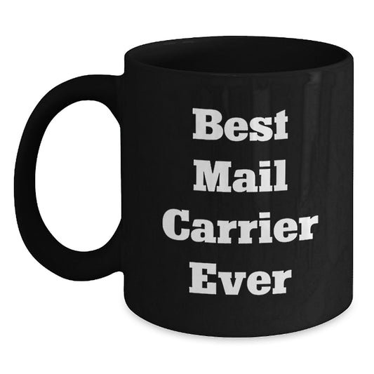 Funny Mail Carrier Gifts from Family - Best Mail Carrier Ever Christmas Unique Mugs for Mail Carrier - Main