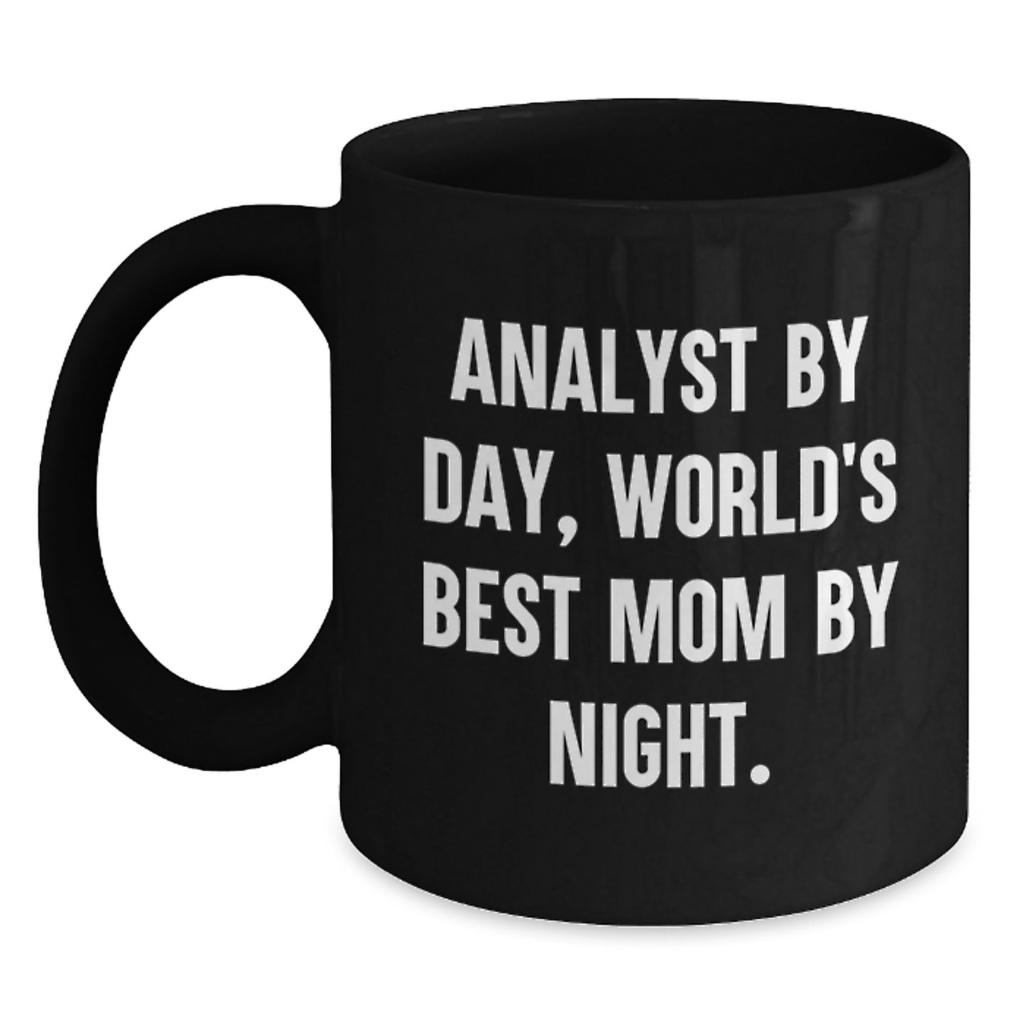 Funny Analyst Gifts Black Coffee Mugs for Christmas Unique Presents from Mom to Analyst Daughter - Main