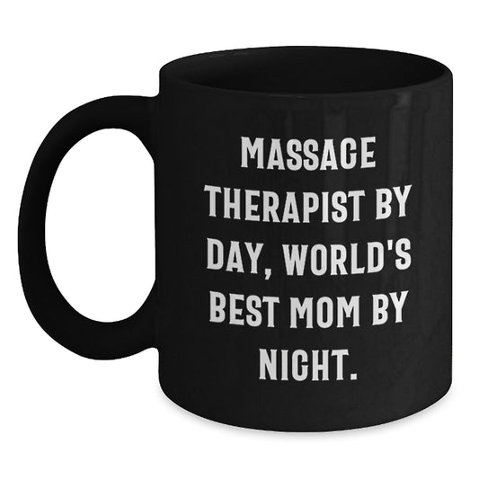 Funny Gift for Massage Therapist - Massage Therapist By Day, World's Best Mom By Night. Unique Black Coffee Mugs for Christmas Unique Gifts from Family to Friends - Main