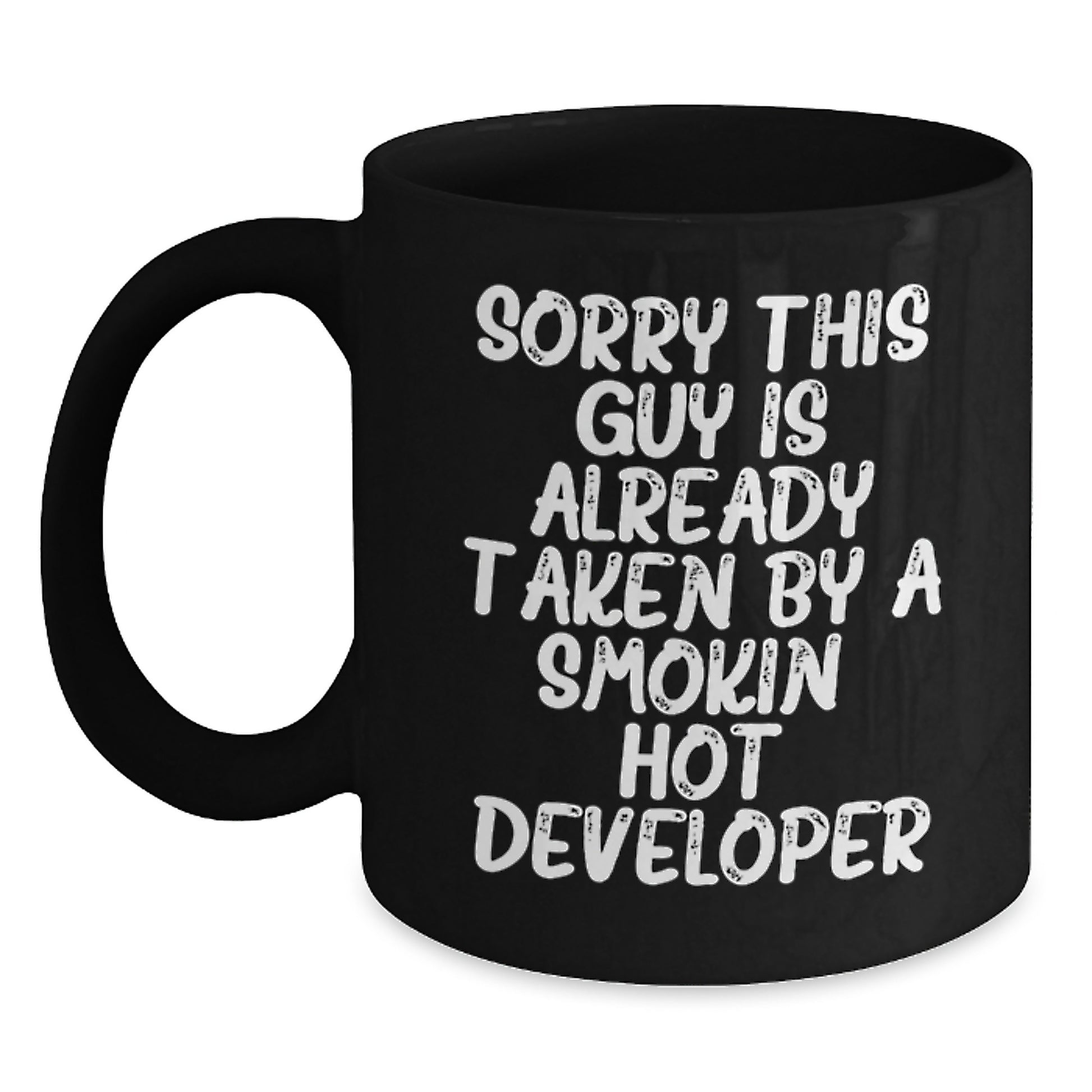 Funny Developer Gifts, Sorry This Guy Is Already Taken, Black Coffee Mug for Birthday, Gifts from Friends to Coworkers - Main