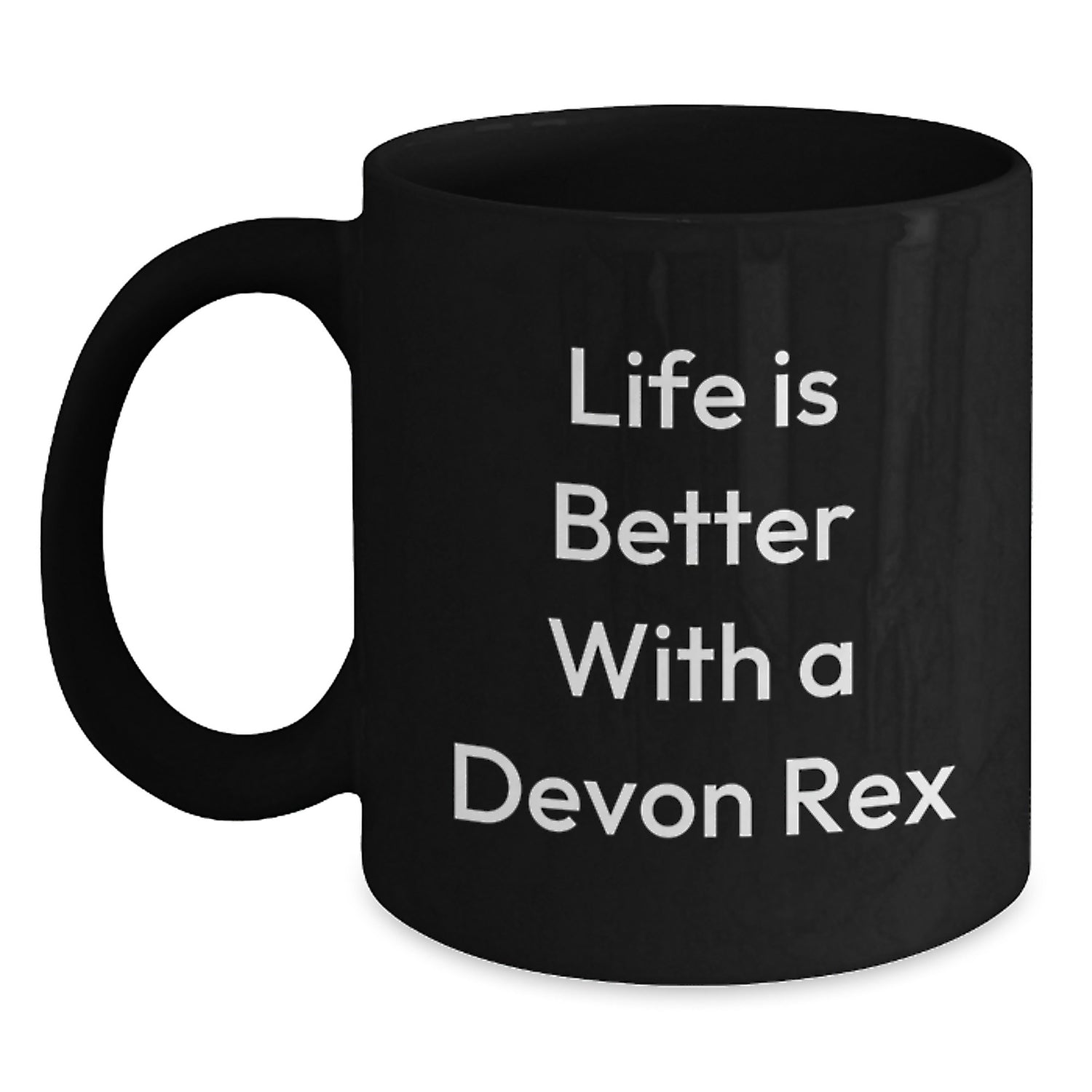 Encouraging Devon Rex Cat Lovers Gifts from Family for Birthday Unique Coffee Mugs, Life Is Better with a Devon Rex Cat - Main