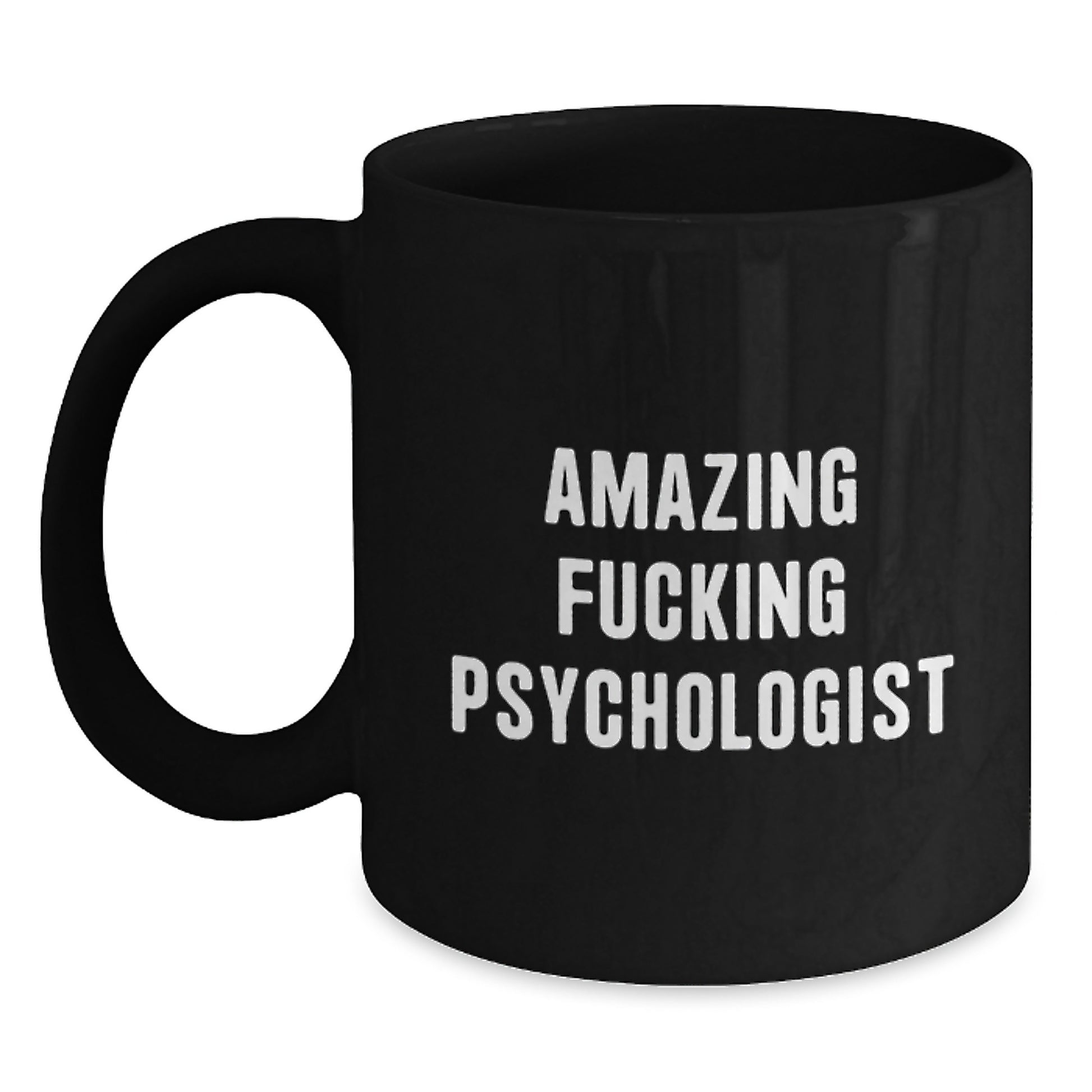 Funny Psychologist Gifts for Men, Black Coffee Mug with 'Amazing F--king Psychologist' Quote, Christmas Unique Presents - Main