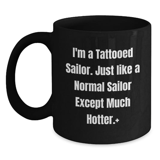 Funny Sailor Black Coffee Mug Gifts from Men Friends Gift Baskets for Christmas Unique Presents - Main