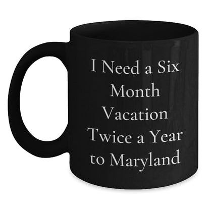Funny Maryland Black Coffee Mug Gifts from Men to Friends - Main