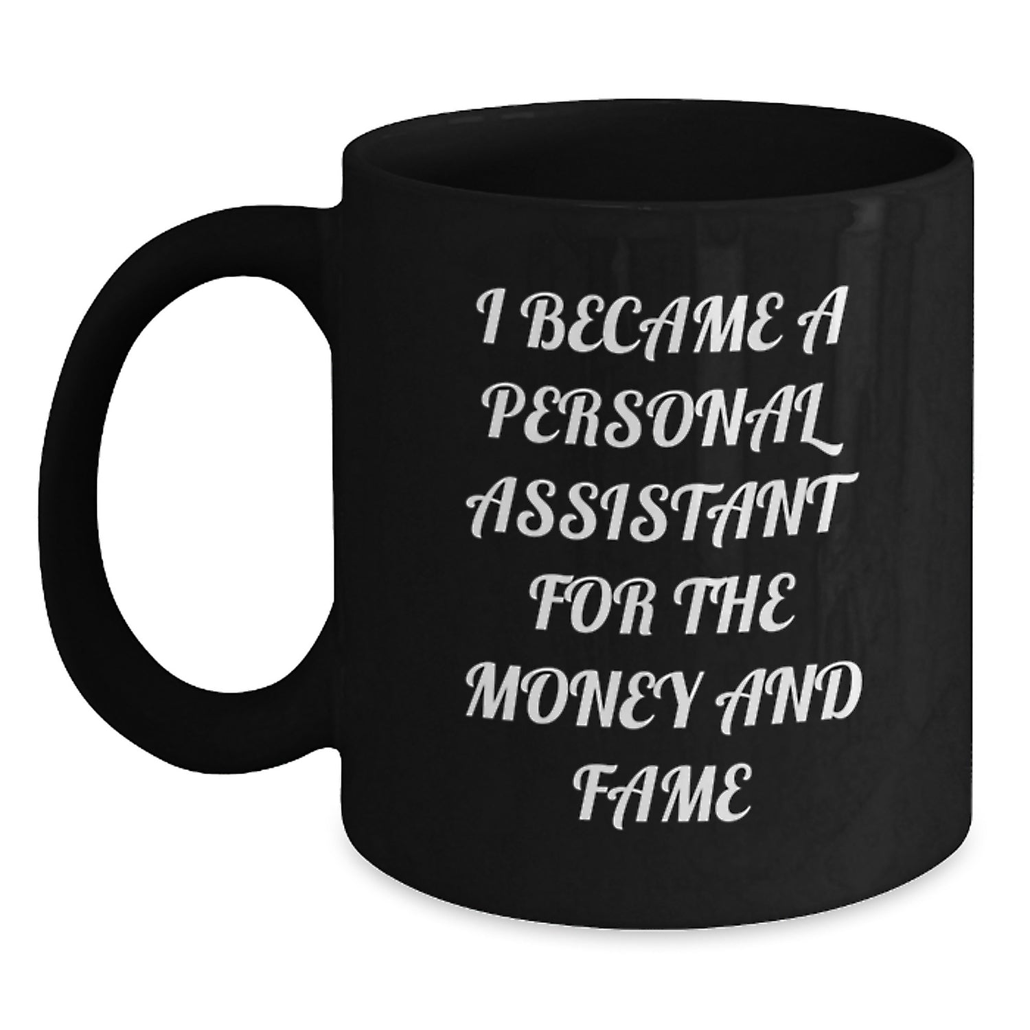 Funny Personal Assistant Gifts for Christmas Unique Mugs from Friends for Men Women Coworkers Family with Black Coffee Mug - Main