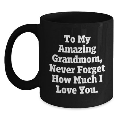 A Heartfelt Gift for Grandma on Christmas, Funny Grandmom Quote Black Coffee Mug, Gifts from Family, Unique Christmas Unique Gifts for Grandmom - Main