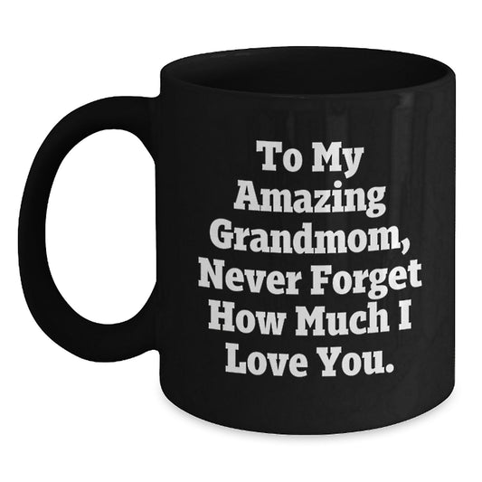 A Heartfelt Gift for Grandma on Christmas, Funny Grandmom Quote Black Coffee Mug, Gifts from Family, Unique Christmas Unique Gifts for Grandmom - Main