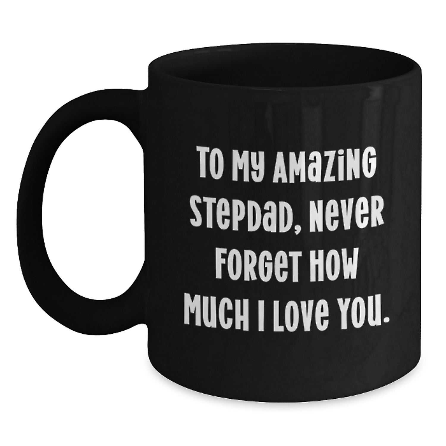 Funny Stepdad Gifts, To My Amazing Stepdad, Black Coffee Mug for Men, Unique Christmas Unique Gifts from Family - Main