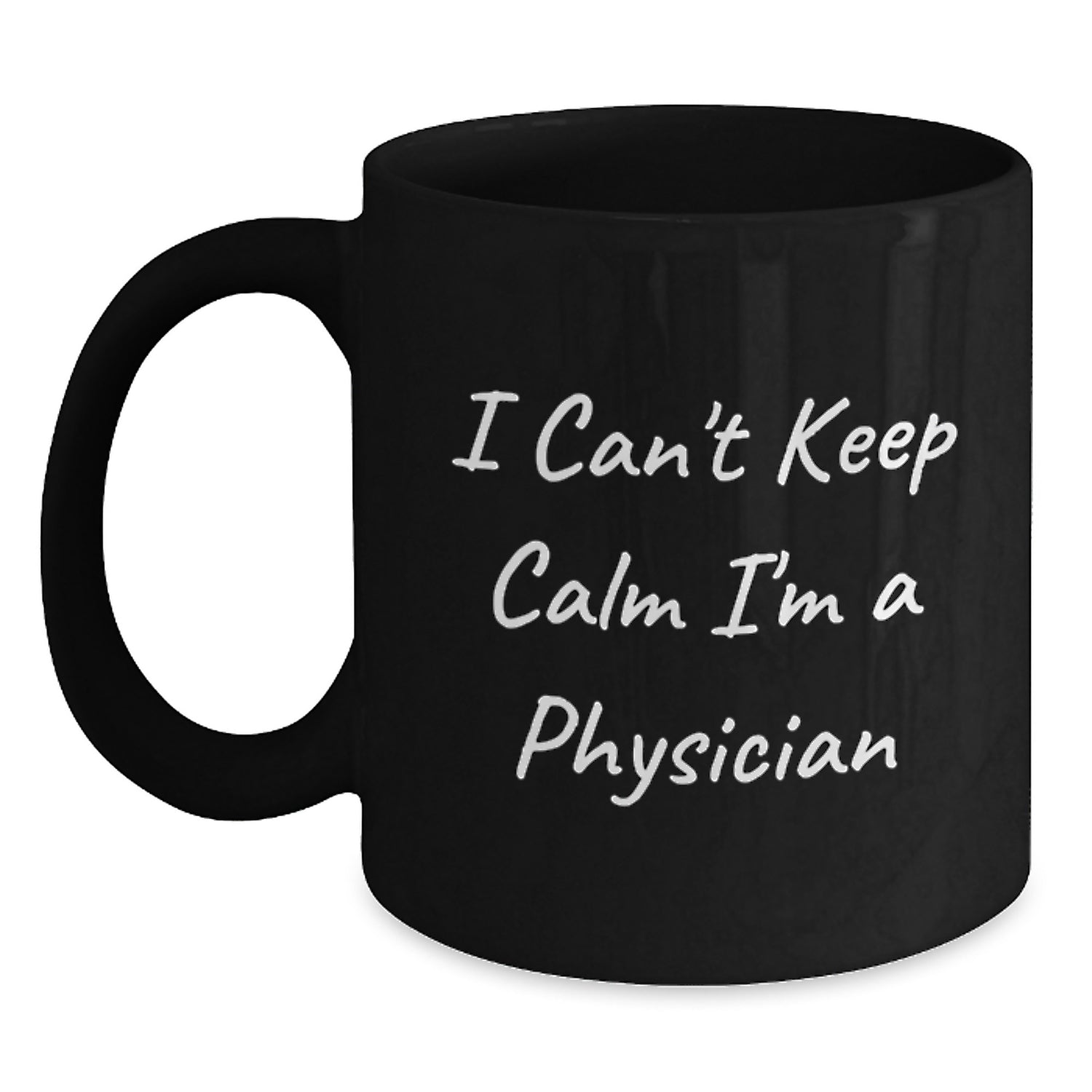 Funny Physician Gifts for Men Black Coffee Mug I'm A Physician Christmas Unique Mugs - Main