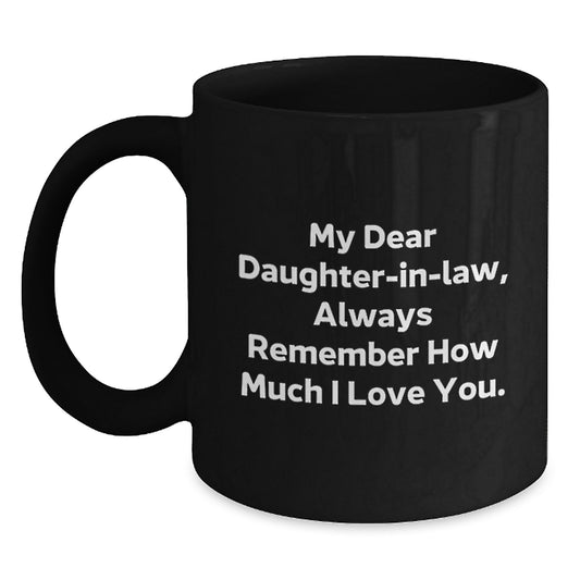Funny Daughter-in-law Gifts from Men, Inspirational Black Coffee Mug for Daughter-in-law, Christmas Unique Gifts - Main