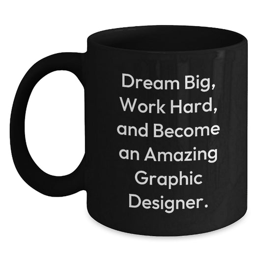 Funny Graphic Designer Gifts from Friends, Unique Inspirational Quotes for Coffee Lovers, Black Christmas Mug, 11oz or 15oz - Main